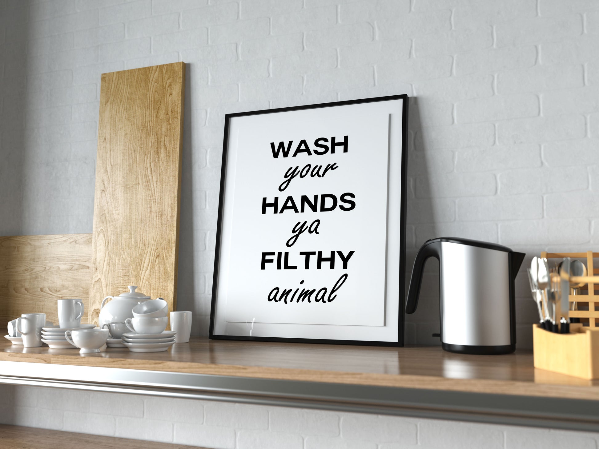 Lumartos Wash Your Hands Ya Filthy Animal Quote Print