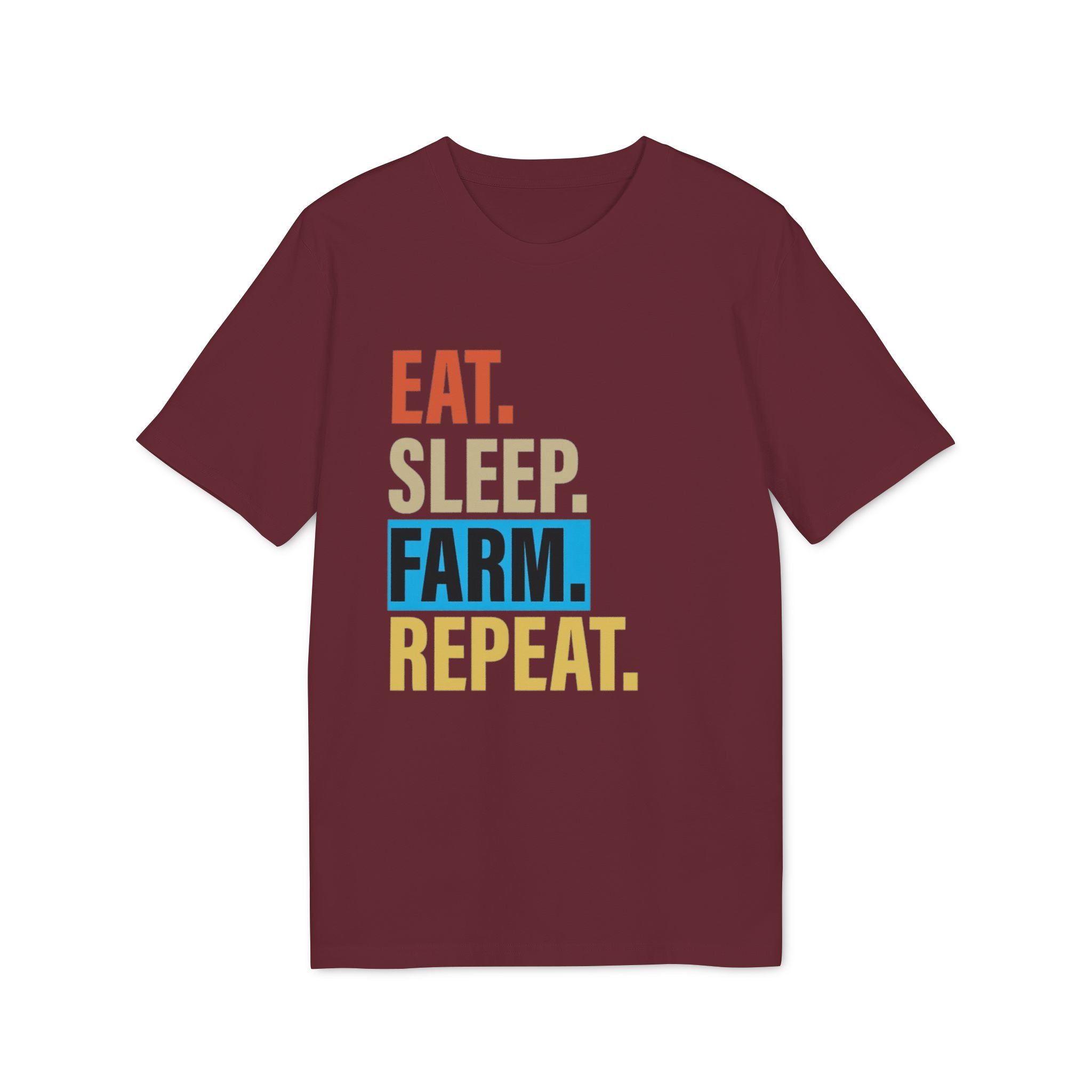 Eat. Sleep. Farm. Repeat. T-Shirt — Rustic Farmer Graphic Tee