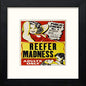 Vintage Reefer Madness Poster in Black Wood frame, premium wall art print