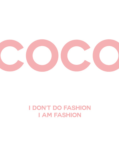 Lumartos Coco I Don't Do Fashion Quote