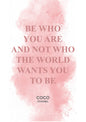 Coco Be Who You Are Quote Print in A4 frame, premium wall art print